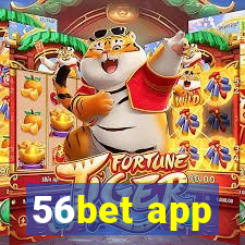 56bet app